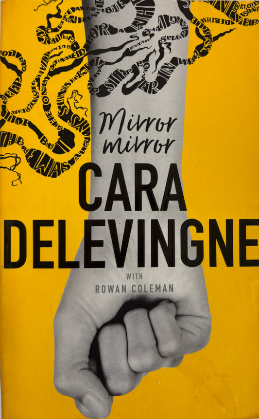 Delevingne, Cara: Mirror, mirror