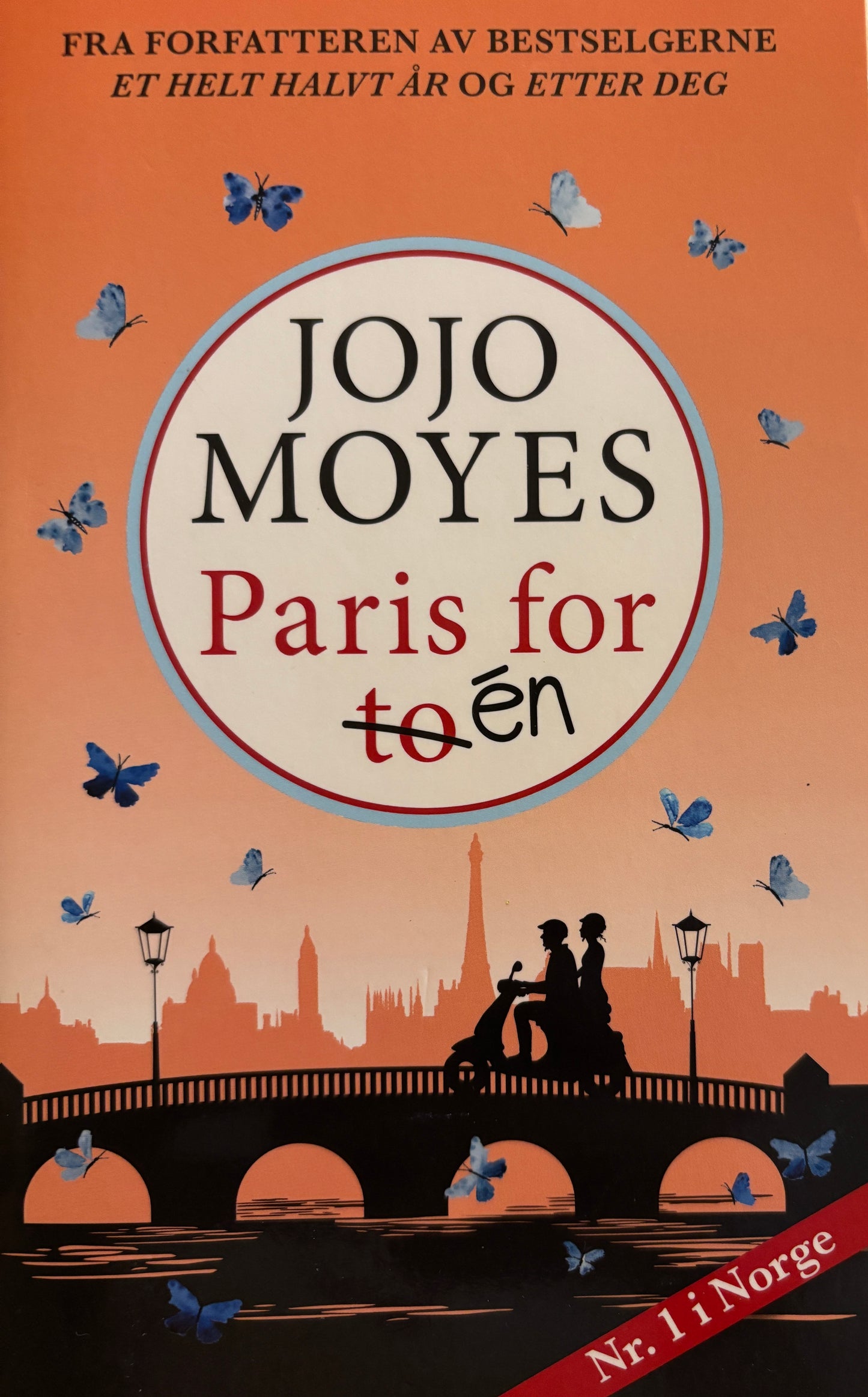 Moyes, Jojo: Paris for (to) en