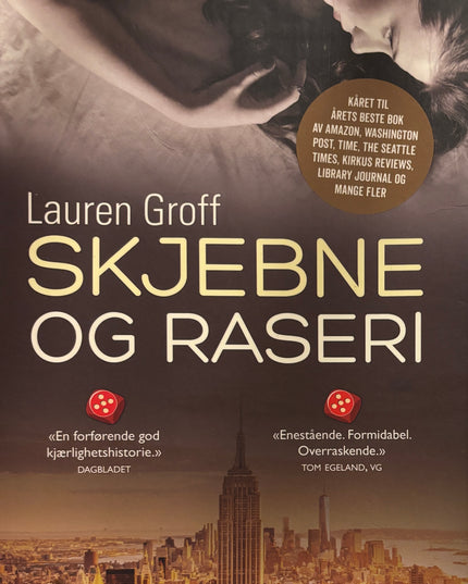 Groff, Lauren: Skjebne og raseri