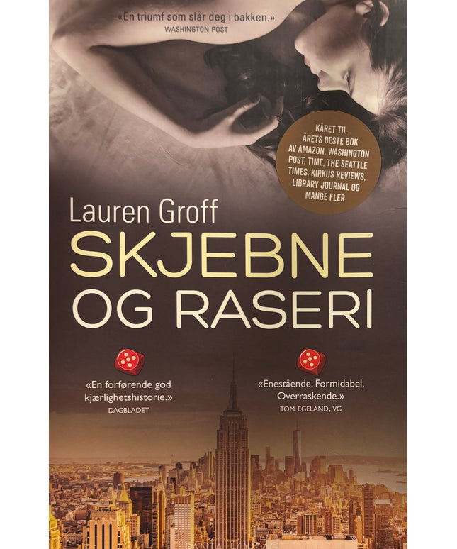 Groff, Lauren: Skjebne og raseri