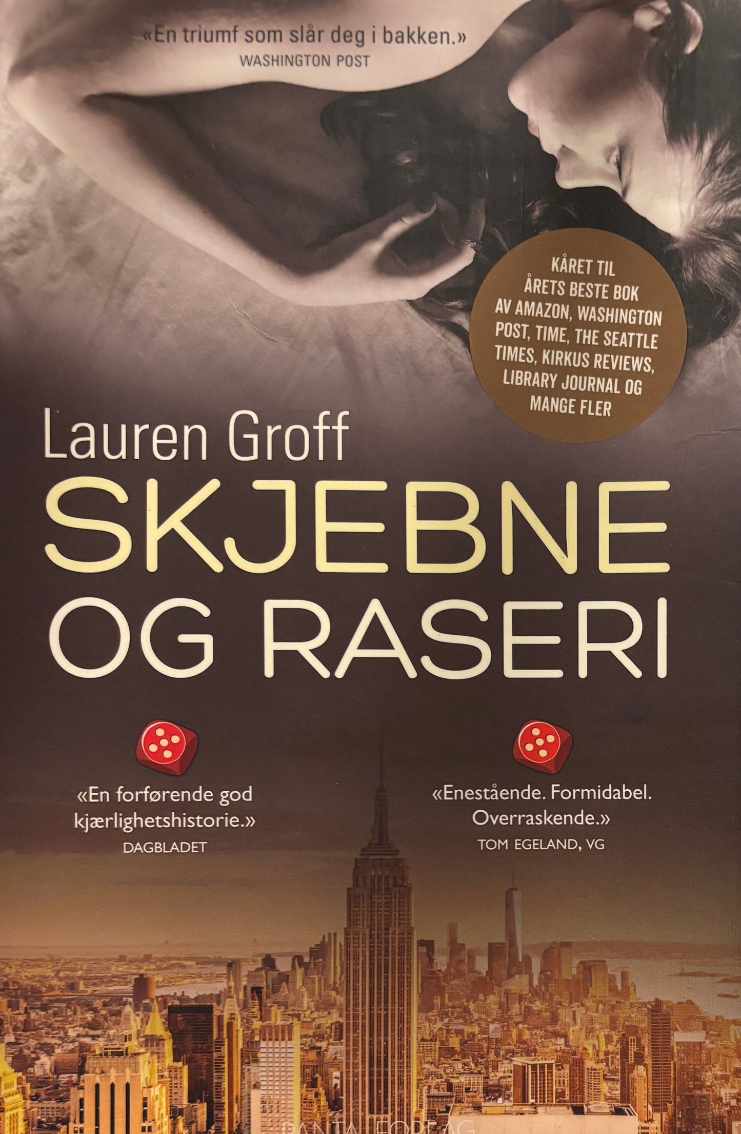 Groff, Lauren: Skjebne og raseri