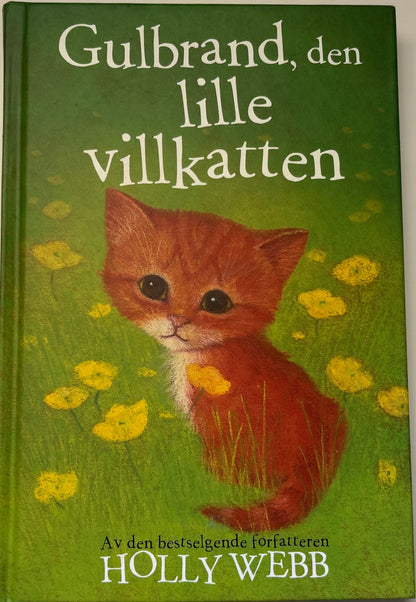Webb, Holly: Gulbrand, den lille villkatten