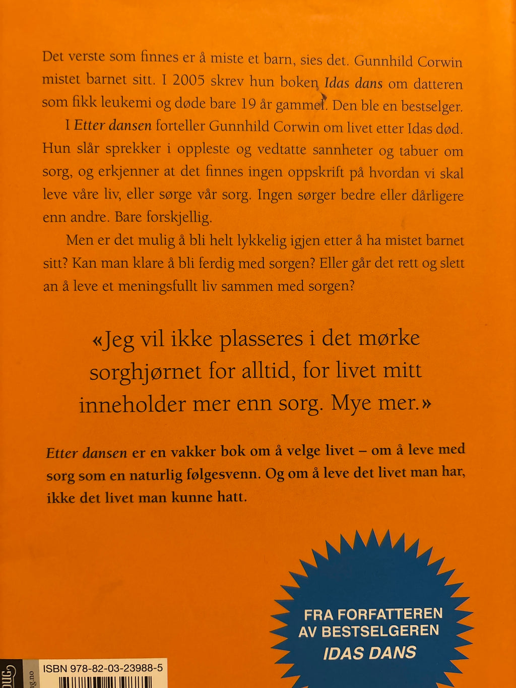 Corwin, Gunnhild: Etter dansen