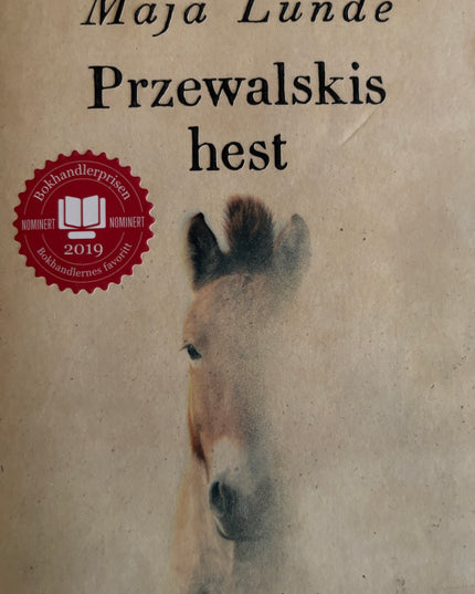 Lunde, Maja: Przewalskis hest