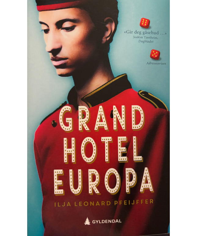 Pfeijffer, Ilja Leonard: Grand Hotel Europa
