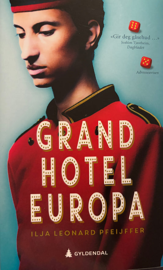 Pfeijffer, Ilja Leonard: Grand Hotel Europa