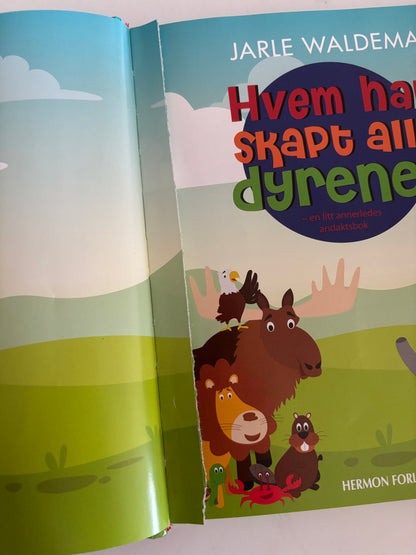 Waldemar, Jarle: Hvem har skapt alle dyrene?