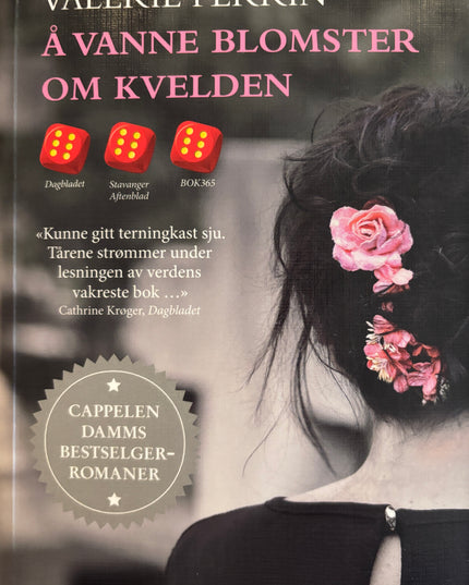 Perrin, Valerie: Å vanne blomster om kvelden