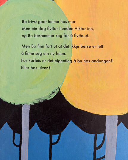 Tjensvold, Trude: Bo flyttar ut