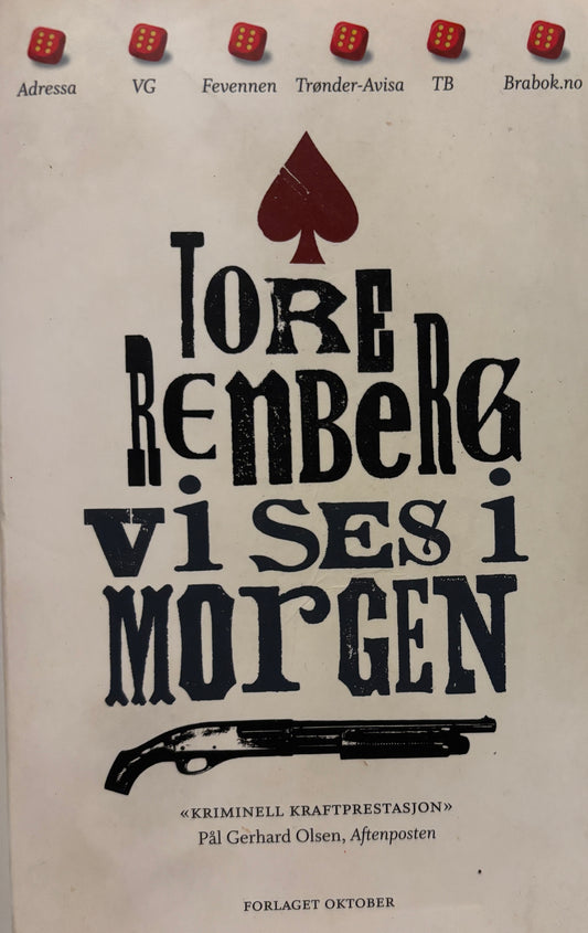 Renberg, Tore: Vi ses i morgen