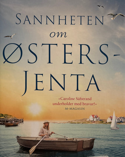 Safstrand, Caroline: Sannheten om Østersjenta