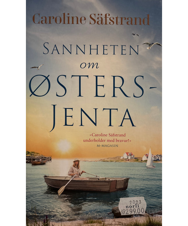 Safstrand, Caroline: Sannheten om Østersjenta