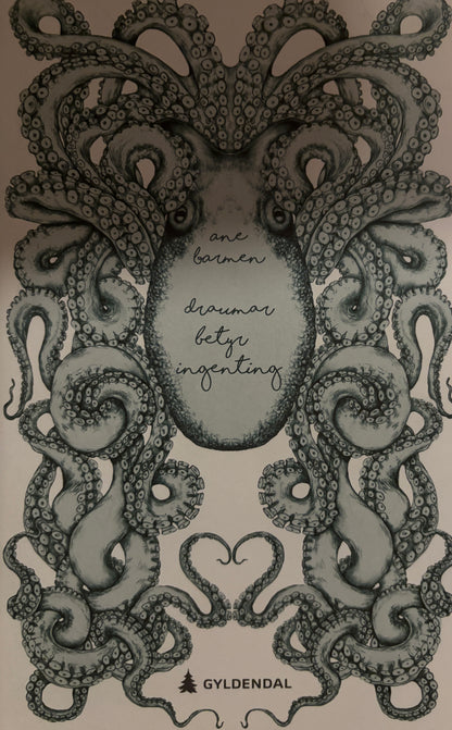 Barmen, Ane: Draumar betyr ingenting