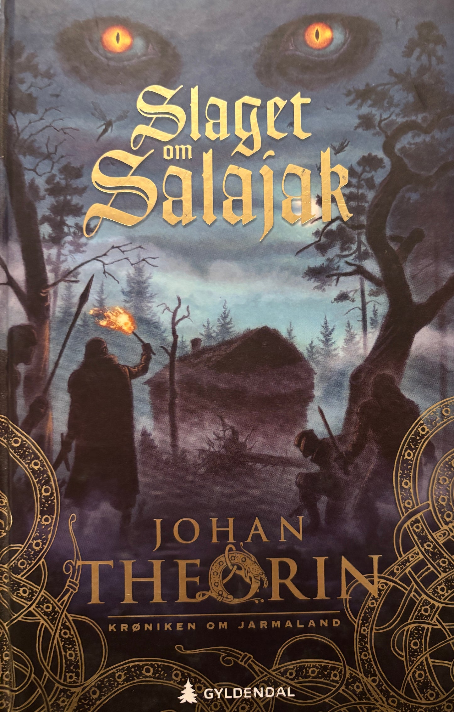 Theorin, Johan: Slaget om Salajak