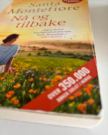 Nå og tilbake - Santa Montefiore (pocket)