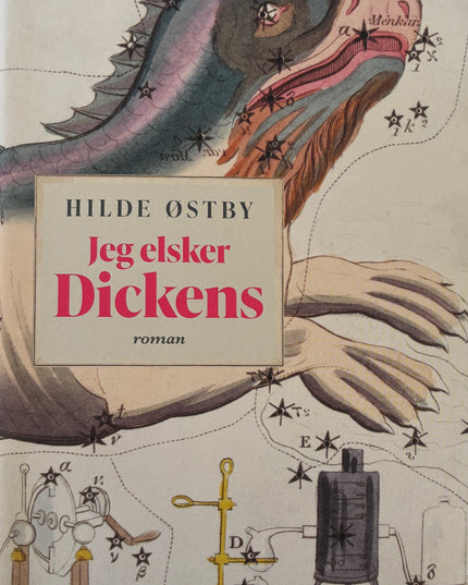 Jeg elsker Dickens - Hilde Østby (innbundet)