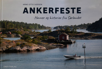 Iversen, Arne Otto: Ankerfeste