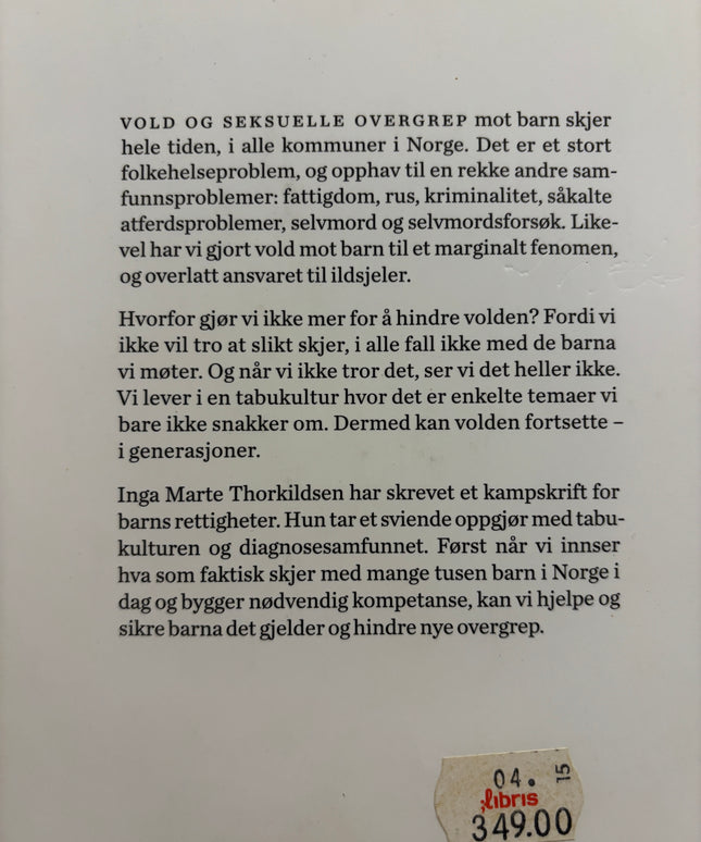 Thorkildsen, Inga Marte: Du tror det ikke før du ser det