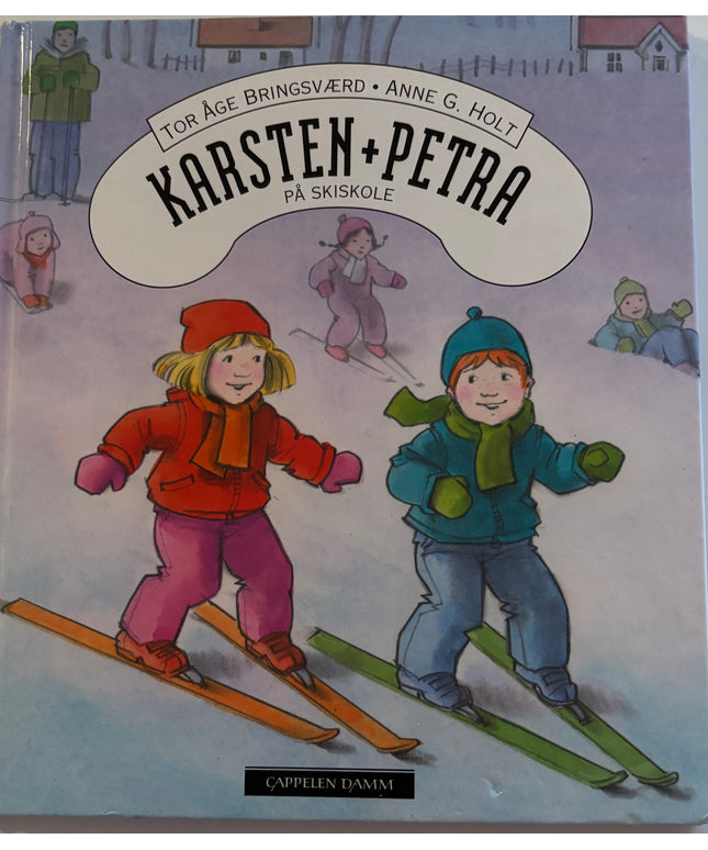 Bringsværd, Tor Åge: Karsten og Petra på skiskole