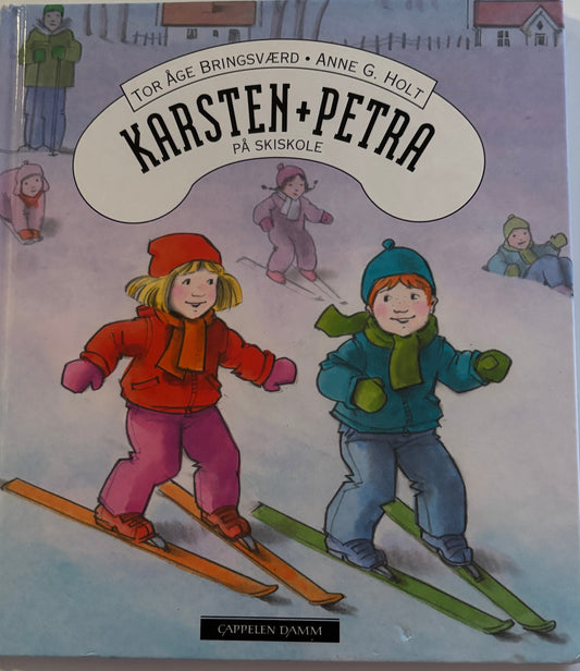 Bringsværd, Tor Åge: Karsten og Petra på skiskole
