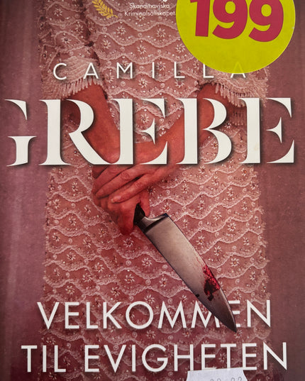 Grebe, Camilla: Velkommen til evigheten