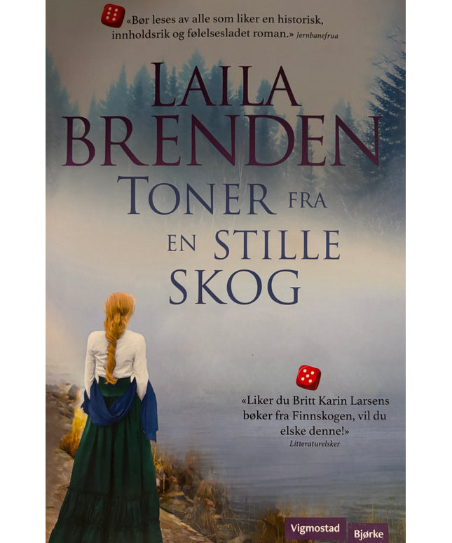 Brenden, Laila: Toner fra en stille skog