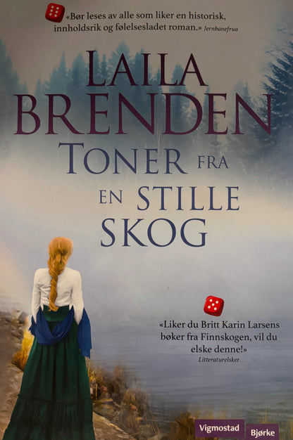Brenden, Laila: Toner fra en stille skog