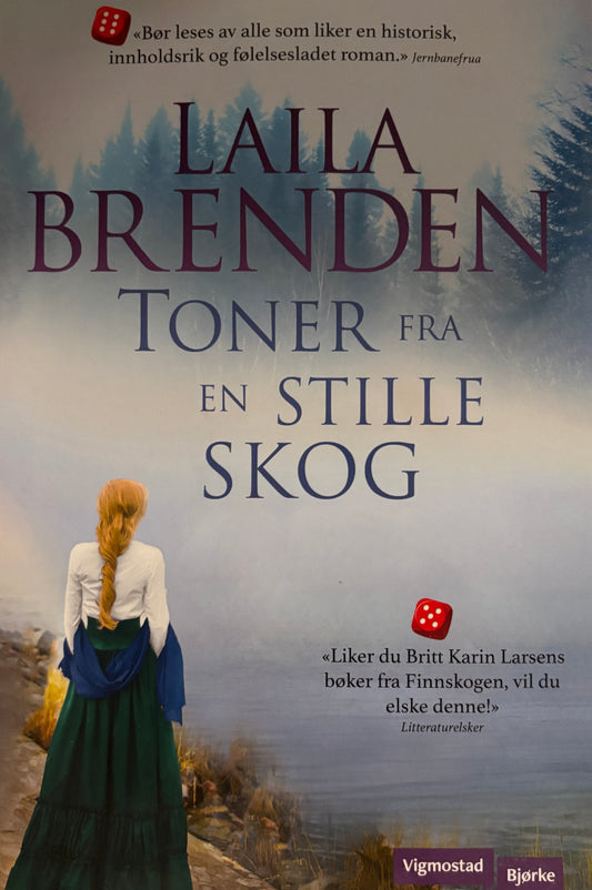Brenden, Laila: Toner fra en stille skog