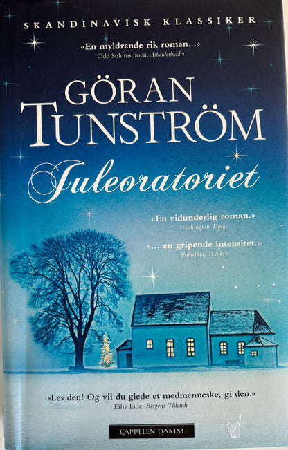 Tunstrøm, Gøran: Juleoratoriet