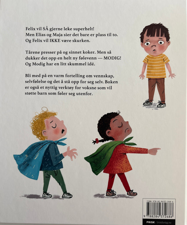 Felix er modig - Charlotte Mjelde (ny)