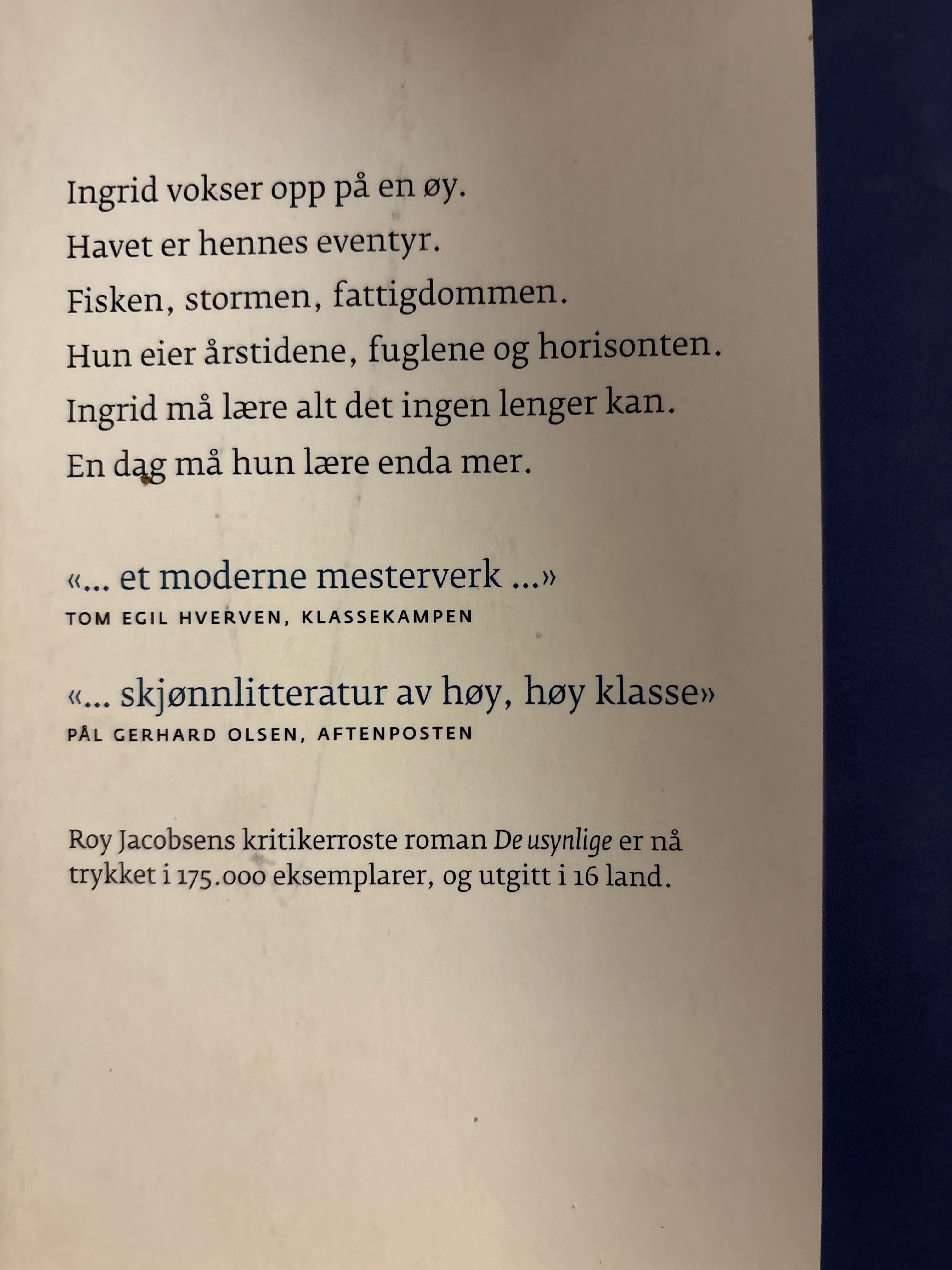 Jacobsen, Roy: De usynlige