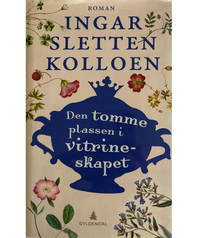 Sletten Kolloen, Ingar: Den tomme plassen i vitrineskapet