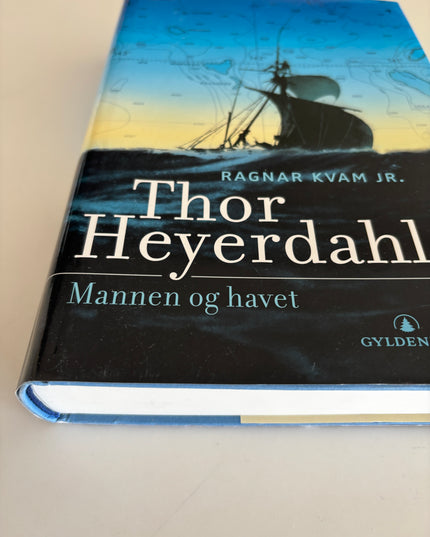 Kvam Jr, Ragnar: Thor Heyerdahl - Mannen og havet