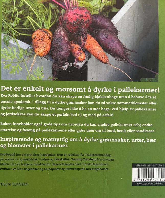 Robild, Eva: Dyrking i pallekarm