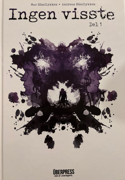 Håndlykken, Mac: Ingen visste