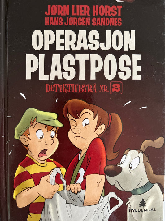Horst, Jørn Lier: Detektivbyrå nr 2: Operasjon Plastpose