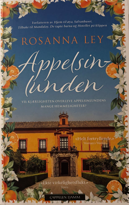 Ley, Rosanna: Appelsinlunden