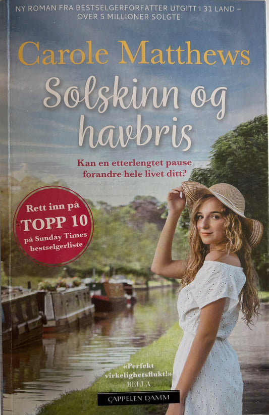 Matthews, Carole: Solskinn og havbris
