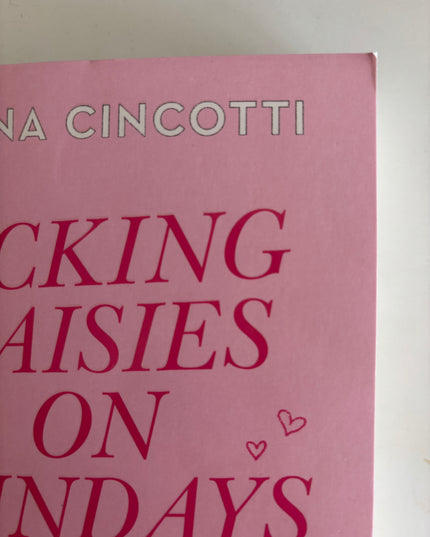 Liana Cincotti: Picking daisies on Sundays (pocket)