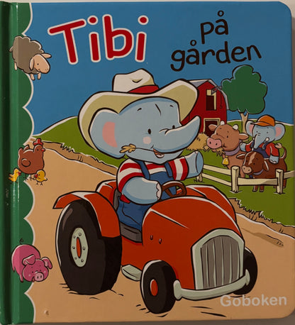 Goboken: Tibi på gården