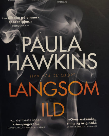 Hawkins, Paula: Langsom ild
