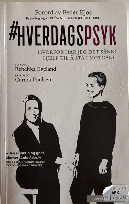 Egeland, Rebekka & Poulsen, Carina: Hverdagspsyk