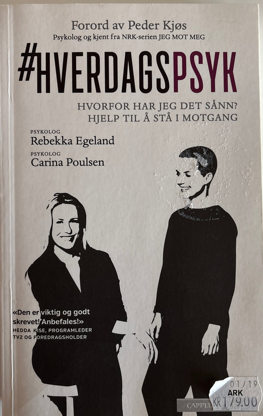 Egeland, Rebekka & Poulsen, Carina: Hverdagspsyk