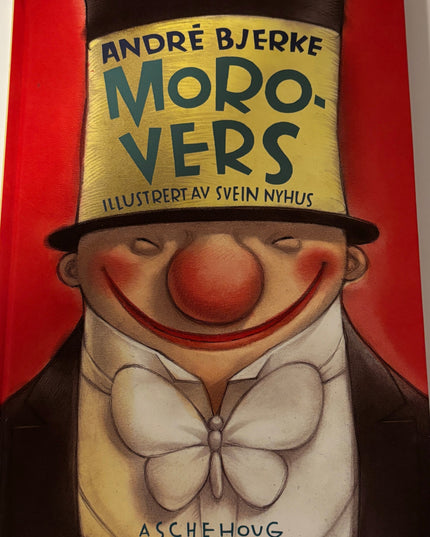 Bjerke, André: Morovers
