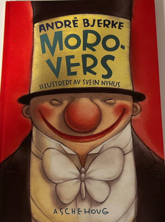 Bjerke, André: Morovers