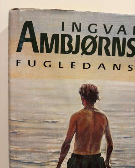 Ambjørnsen, Ingvar: Fugledansen