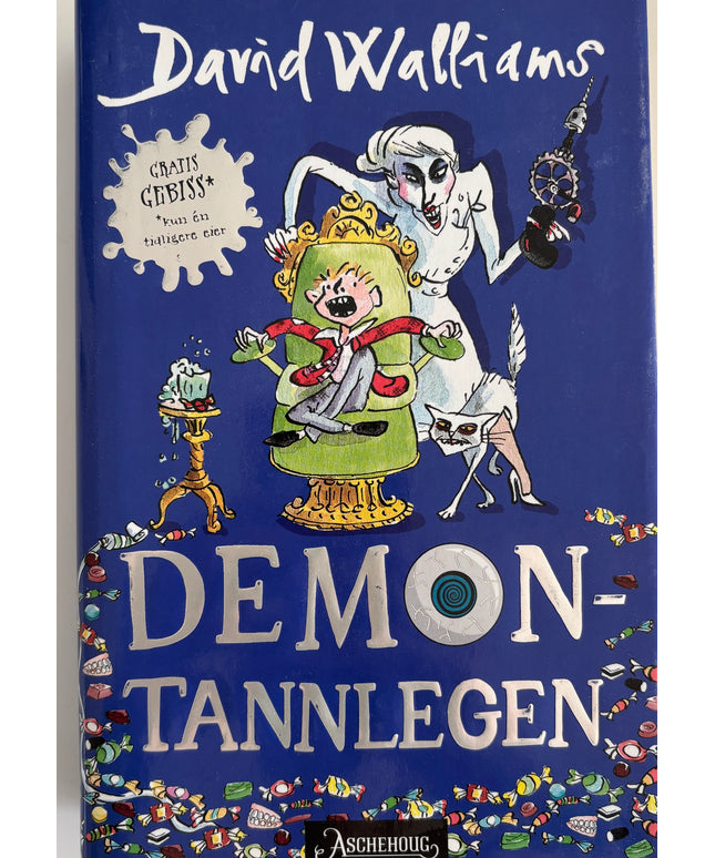 Walliams, David: Demontannlegen