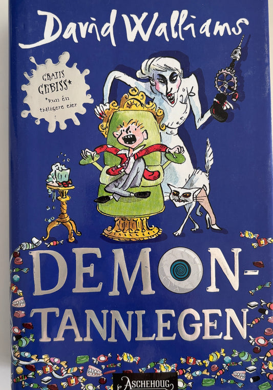 Walliams, David: Demontannlegen