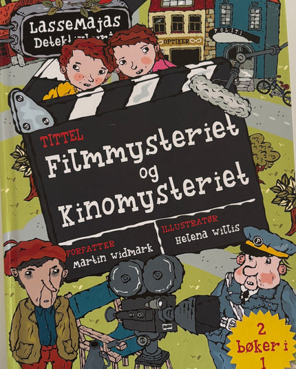Widmark, Martin: LasseMajas detektivbyrå: Filmmysteriet og Kinomysteriet