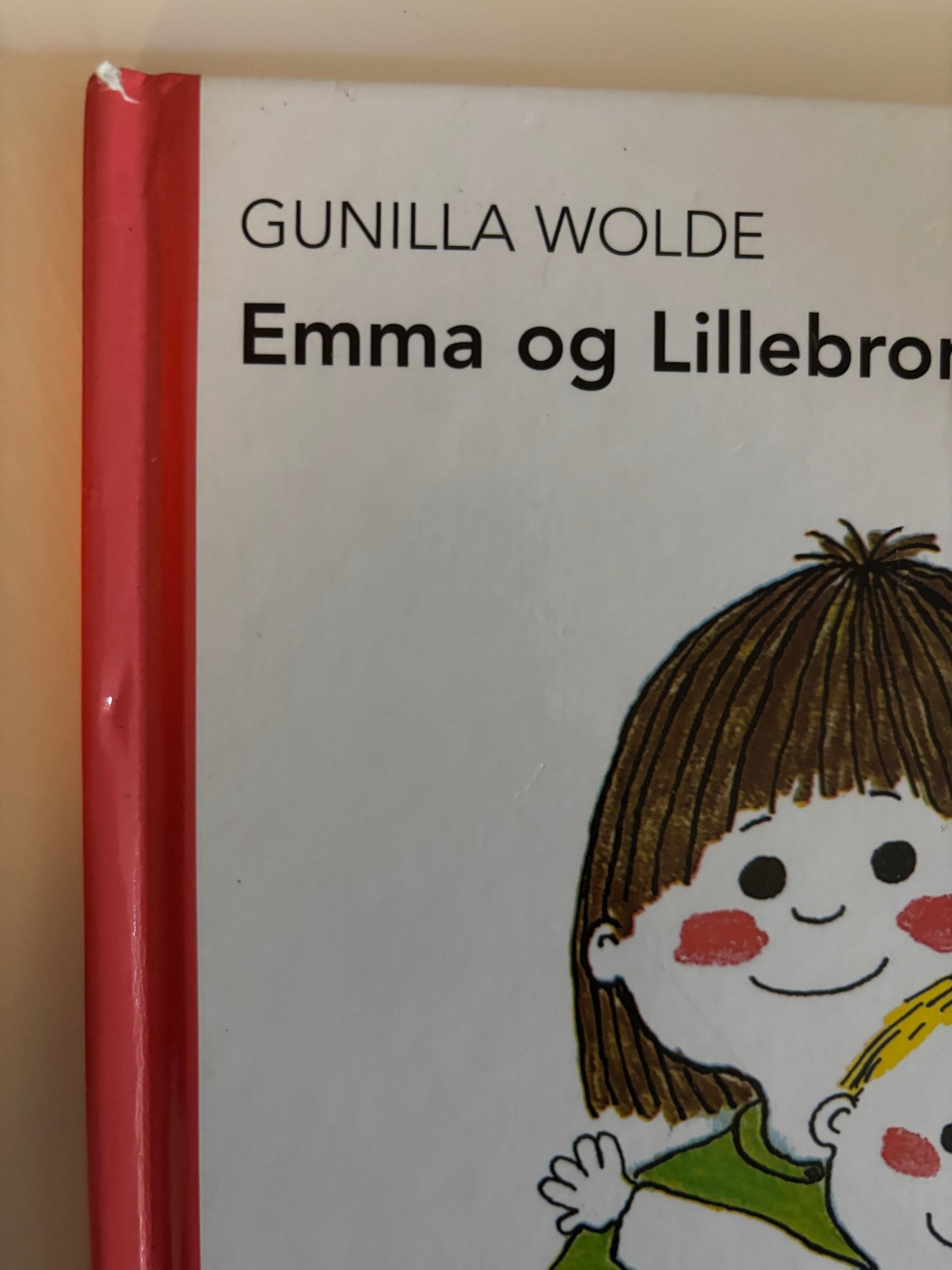 Wolde, Gunilla: Emma og Lillebror